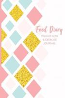 Food Diary Weight Loss and Exercise Journal