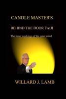 Candle Master's Behind the Door Taiji