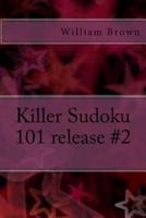 Killer Sudoku 101 Release #2