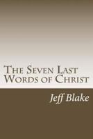 The Seven Last Words of Christ