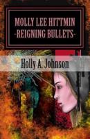 Reigning Bullets