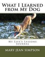 What I Learned from My Dog