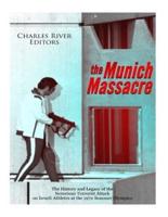 The Munich Massacre