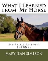 What I Learned from My Horse