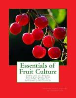 Essentials of Fruit Culture