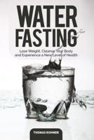 Water Fasting