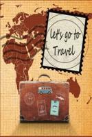 Let's Go to Travel Notebook