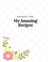 My Amazing Recipes