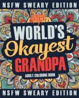 Worlds Okayest Grandpa Coloring Book