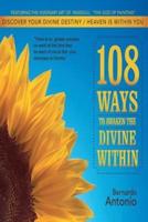 108 Ways to Awaken the Divine Within