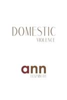 Domestic Violence - Ann Elizabeth