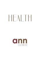 Health - Ann Elizabeth