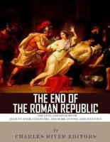 The End of the Roman Republic