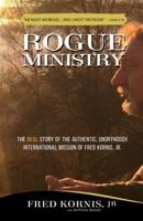 Rogue Ministry