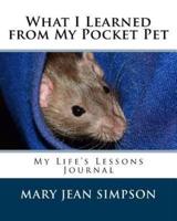 What I Learned from My Pocket Pet