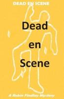 Dead En Scene