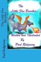 The Little Fire Breather