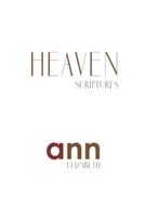 Heaven Scriptures - Ann Elizabeth