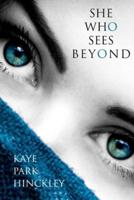 She Who Sees Beyond