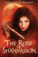 The Rose of Shanhasson