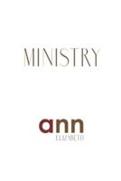 Ministry - Ann Elizabeth