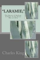 "Laramie;"