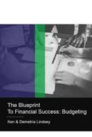The Blueprint to Financial Success