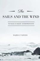 The Sails and the Wind