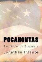 Pocahontas the Story of Elizabeth