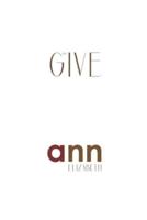 Why Give? - Ann Elizabeth
