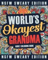 Worlds Okayest Grandma Coloring Book