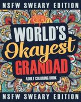 Worlds Okayest Grandad Coloring Book