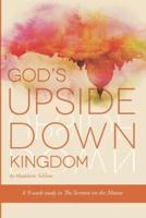 God's Upside Down Kingdom