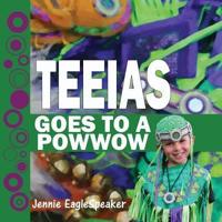 Teeias Goes To A Powwow