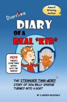 Diary of a Real Kid