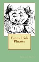 Funny Irish Phrases