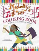 Melody's Song Coloring Book