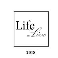 Life Live 2018