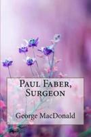 Paul Faber, Surgeon George MacDonald
