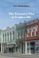 The Terrorist Plot at Gopherville