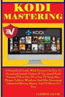 Kodi Mastering