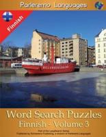 Parleremo Languages Word Search Puzzles Finnish - Volume 3