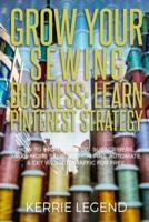 Grow Your Sewing Business