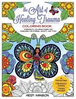 The Art of Healing Trauma Coloring Book Revised Edition