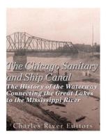 The Chicago Sanitary and Ship Canal