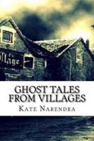 Ghost Tales from Villages