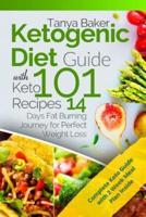 Ketogenic Diet Guide With 101 Keto Recipes