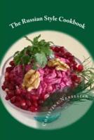 The Russian Style Cookbook