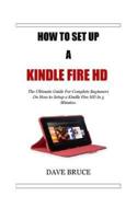 How To Setup a Kindle Fire HD