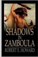 Shadows in Zamboula